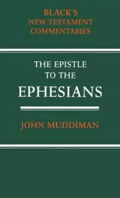 Ephesians: A Commentary