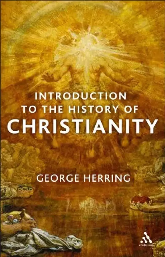 An Introduction to the History of Christianity