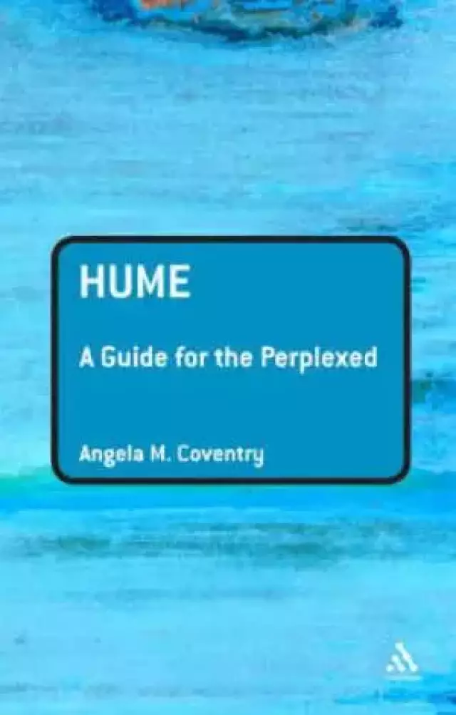 Hume: A Guide for the Perplexed