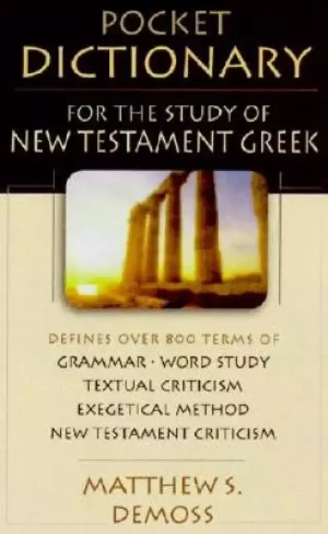 Pocket Dictionary For The Study of NT Greek