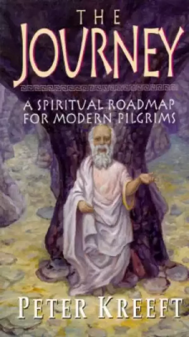 The Journey: a Spiritual Roadmap for Modern Pilgrims