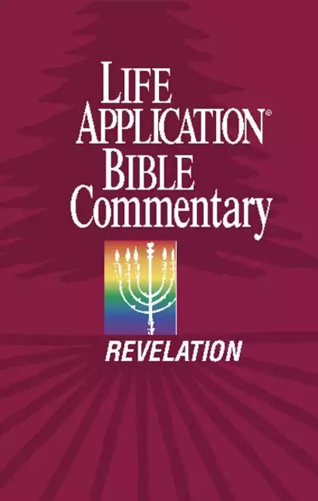 Revelation : Life Application Bible Commentary