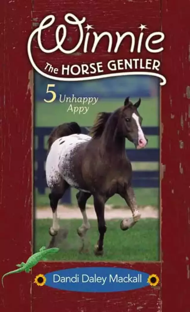 Winnie The Horse Gentler Part 5:Unhappy Appy