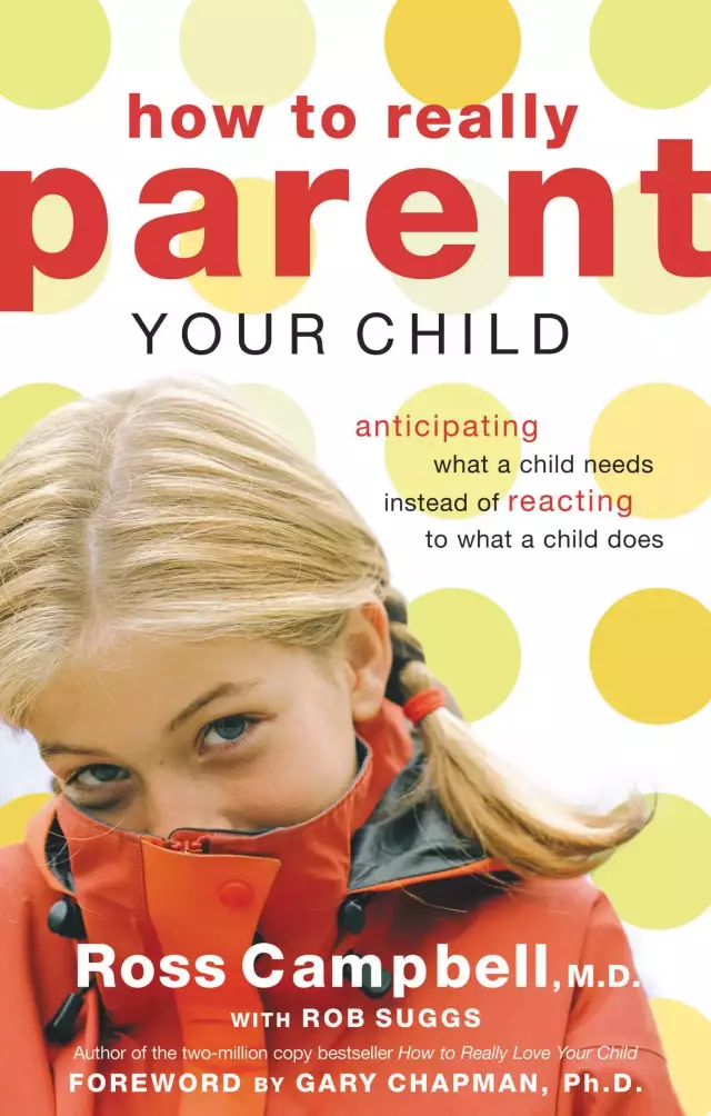 How to Really Parent Your Child: Anticipating Needs Versus Reacting To Behaviors