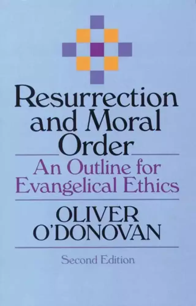 Resurrection and moral order