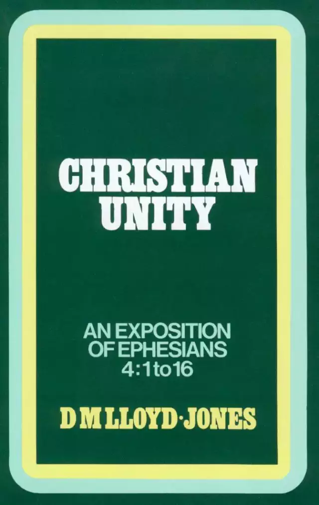 Ephesians: Christian Unity (4:1-16)