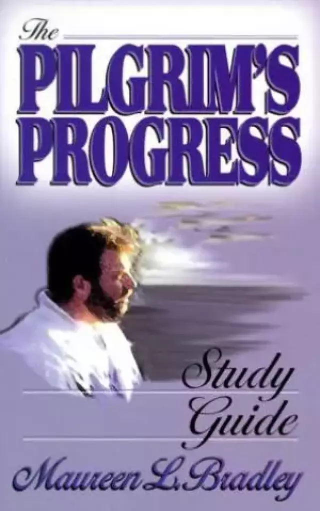 Pilgrim's Progress : Study Guide
