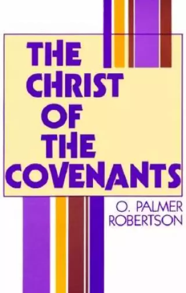 Christ Of The Covenants
