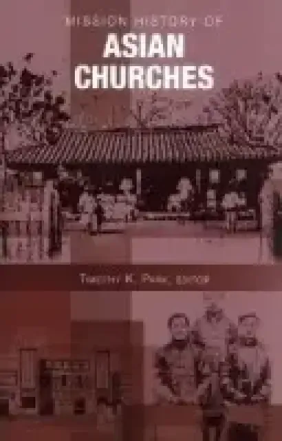 Mission History of Asian Churches
