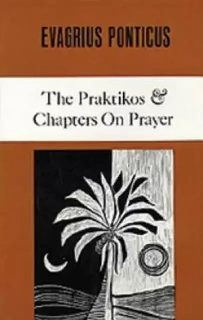 Prakticos and Chapters on Prayer