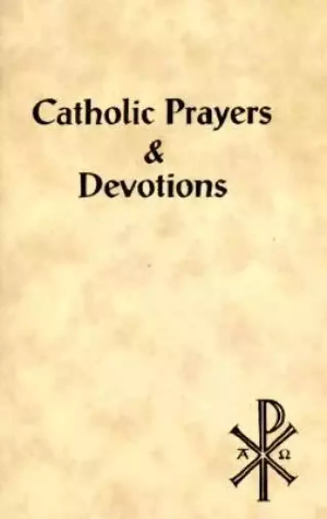 Catholic Prayers and Devotions