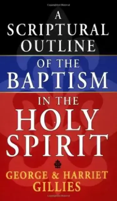 Scriptural Outline Of Baptism