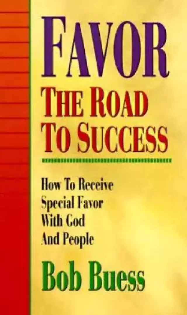 Favour The Road To Success