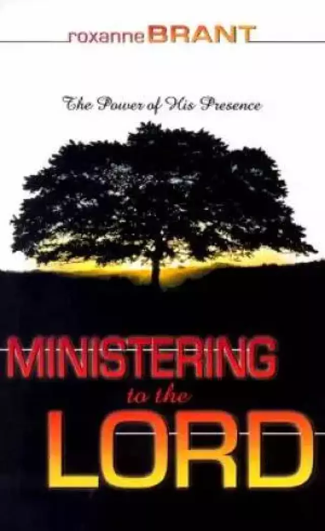 Ministering To The Lord