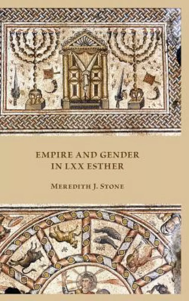 Empire and Gender in LXX Esther