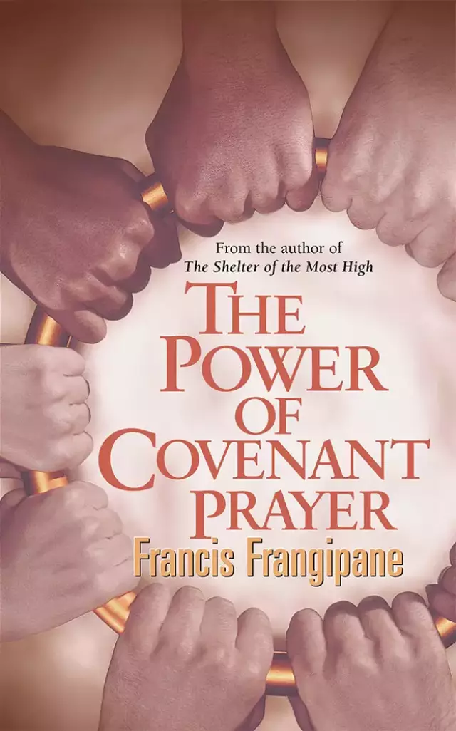 The Power of Covenant Prayer: Divine Antidote