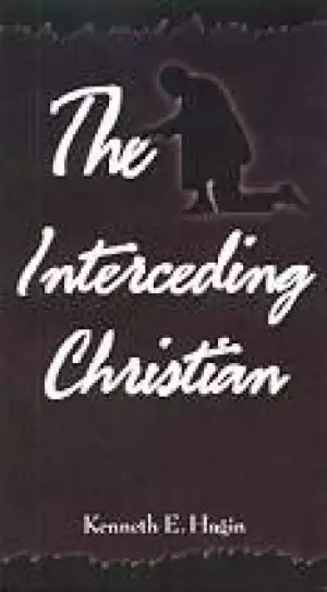 The Interceding Christian