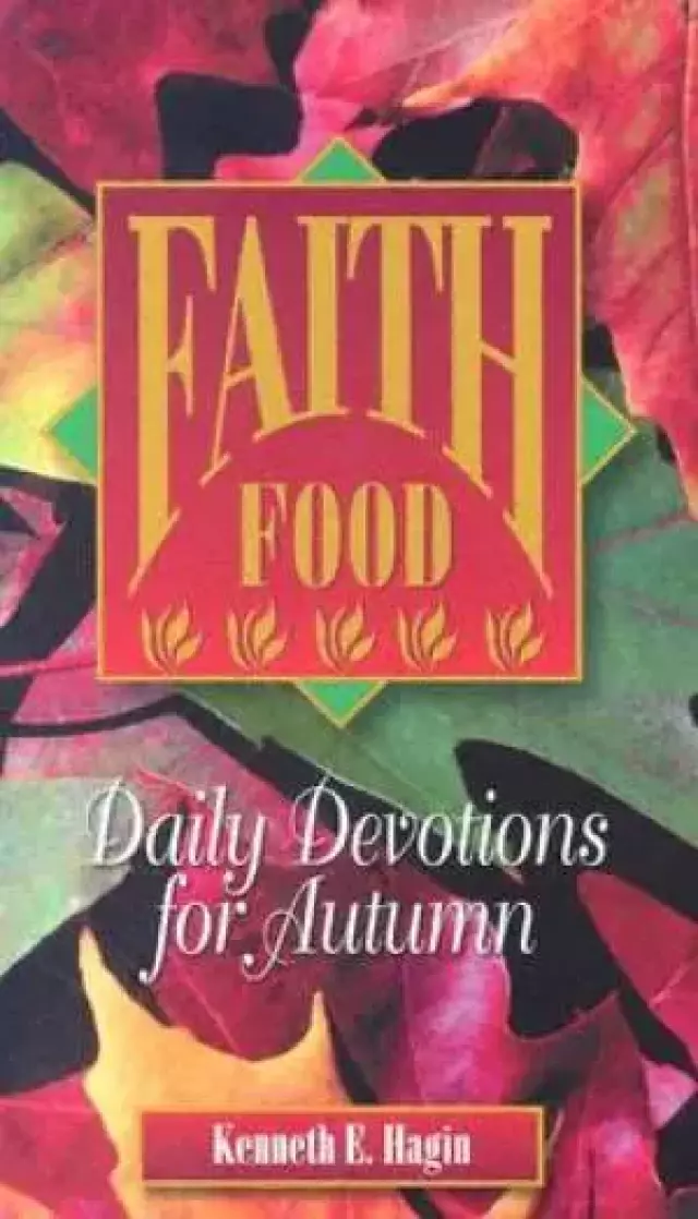 Faith Food : Daily Devotions For Autumn