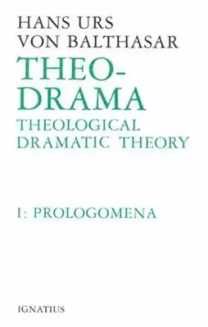 Theo-Drama Prolegomena