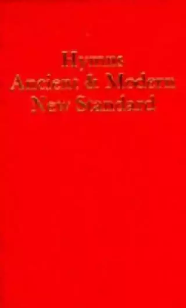Hymns Ancient And Modern New Standard Version: Words Edition