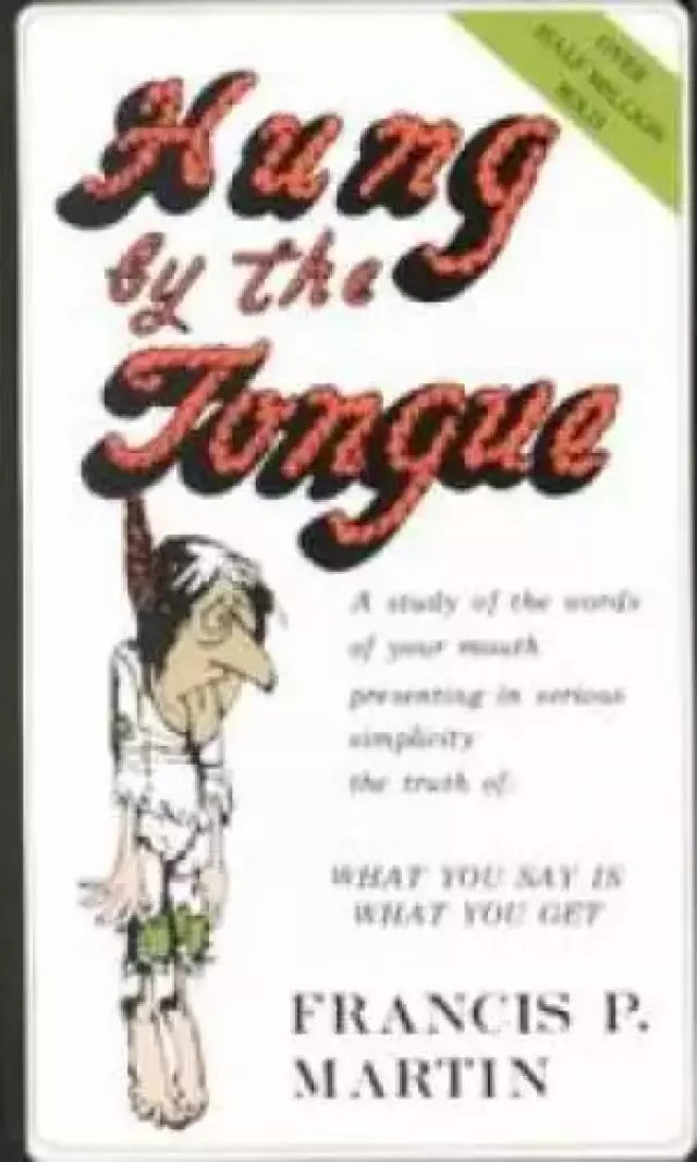 HUNG BY THE TONGUE
