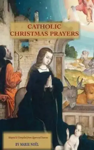 Catholic Christmas Prayers
