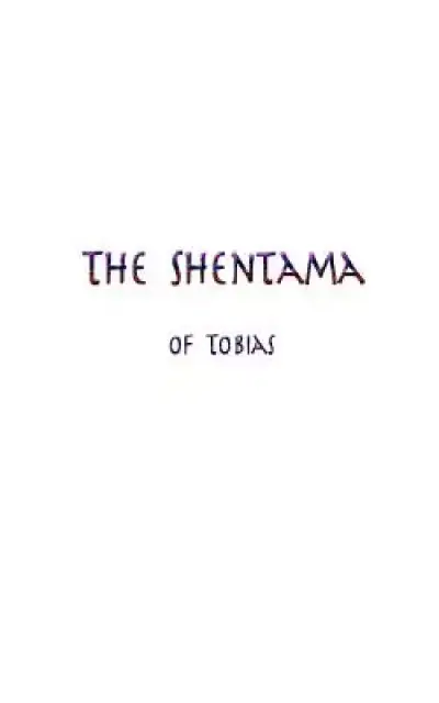 The Shentama of Tobias