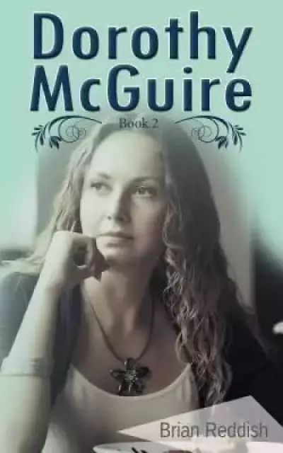 Dorothy McQuire : Book 2