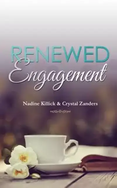 Renewed Engagement: A 30-Day Prayer Devotional