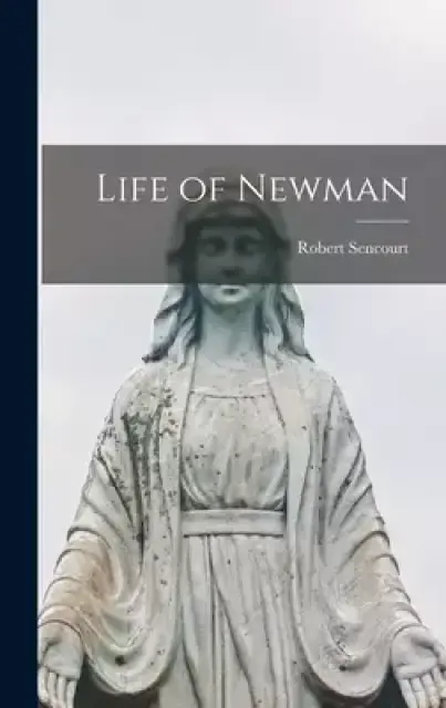 Life of Newman
