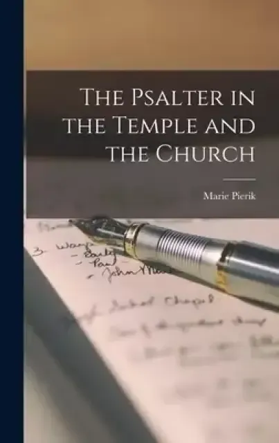 The Psalter in the Temple and the Church