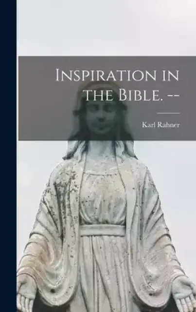 Inspiration in the Bible.