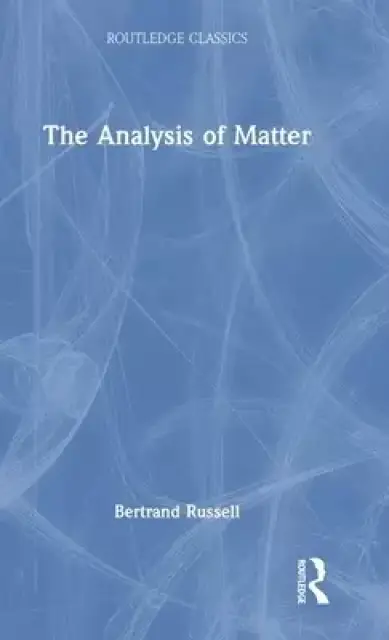 The Analysis of Matter