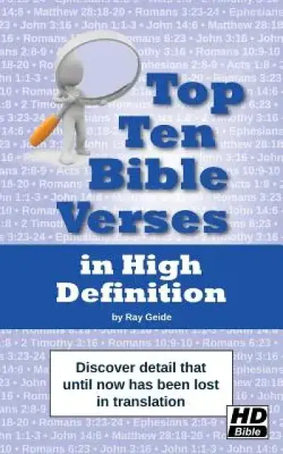Top Ten Bible Verses in High Definition: Discover detail that until now has been lost in translation