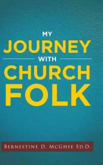 My Journey with Church Folk