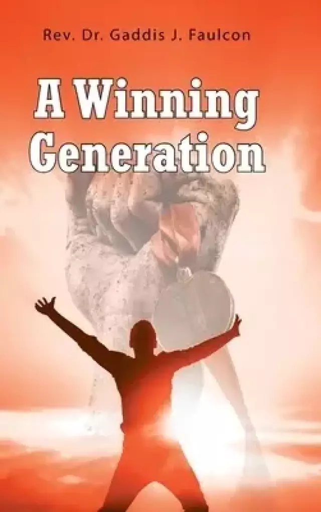A Winning Generation