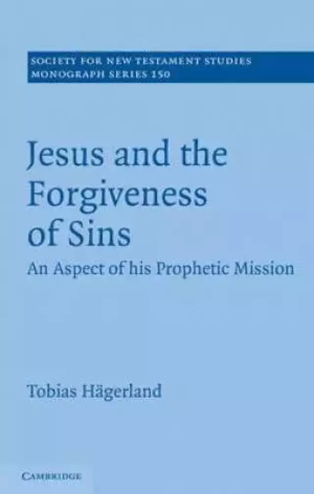 Jesus and the Forgiveness of Sins