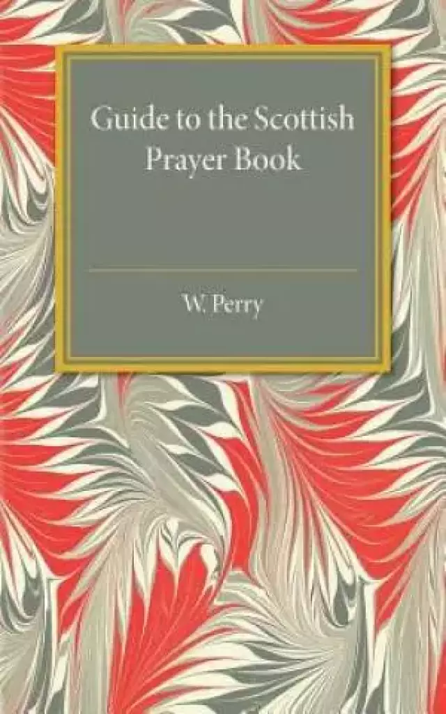 Guide to the Scottish Prayer Book