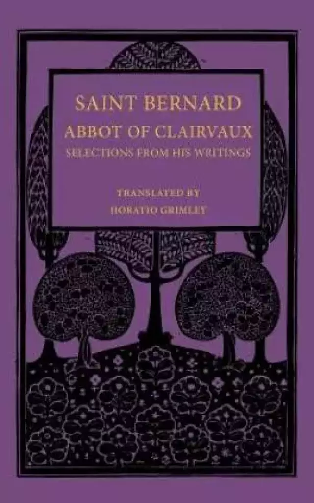 Saint Bernard Abbot of Clairvaux