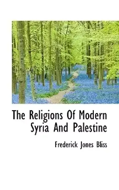 The Religions of Modern Syria and Palestine