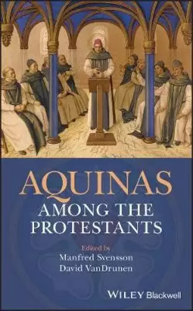 Aquinas Among the Protestant