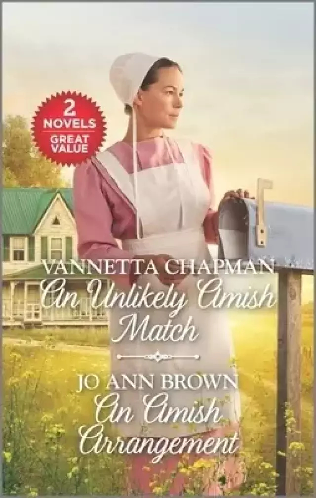 An Unlikely Amish Match and an Amish Arrangement: A 2-In-1 Collection