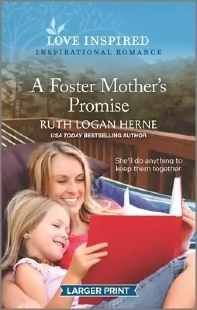 A Foster Mother's Promise: An Uplifting Inspirational Romance