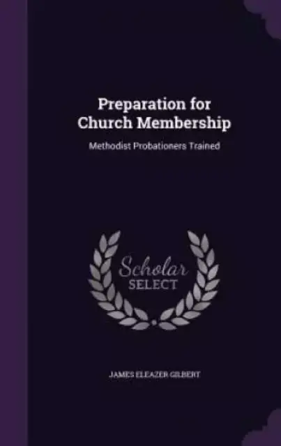 Preparation for Church Membership