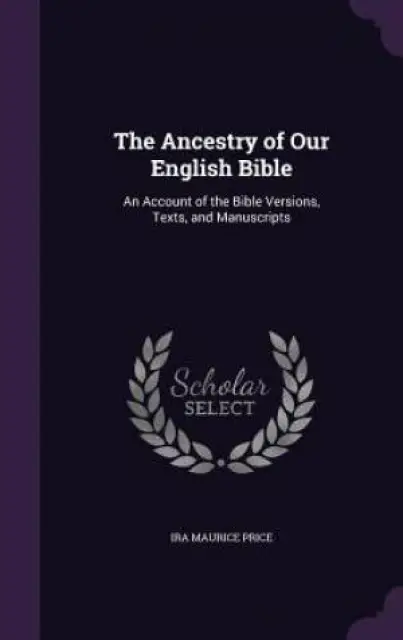 The Ancestry of Our English Bible