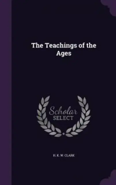 The Teachings of the Ages