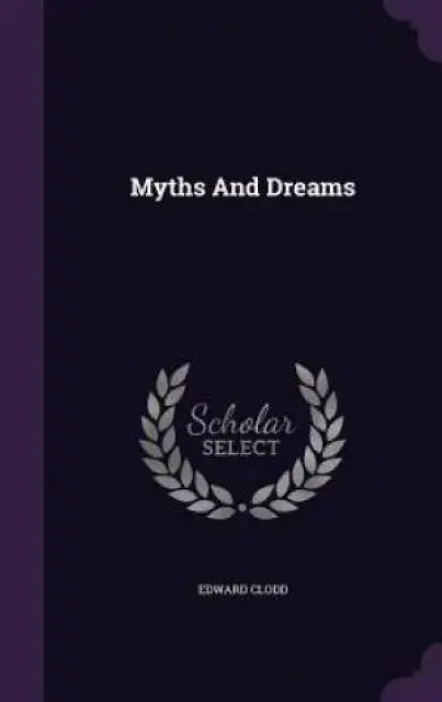 Myths and Dreams