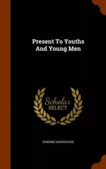 Present to Youths and Young Men