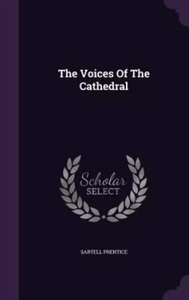 The Voices Of The Cathedral