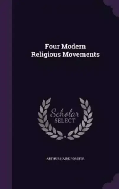 Four Modern Religious Movements